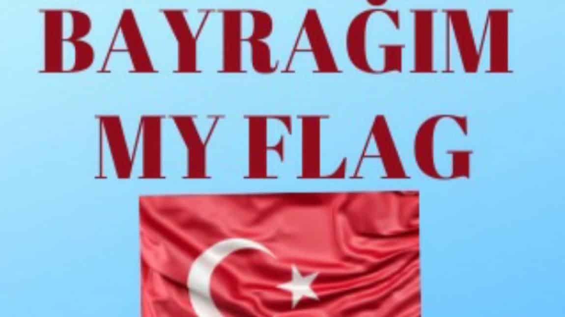 Bayrağım My Flag